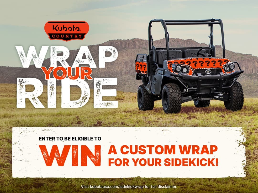 Wrap Your Ride Contest - Brought to you by Kubota Country