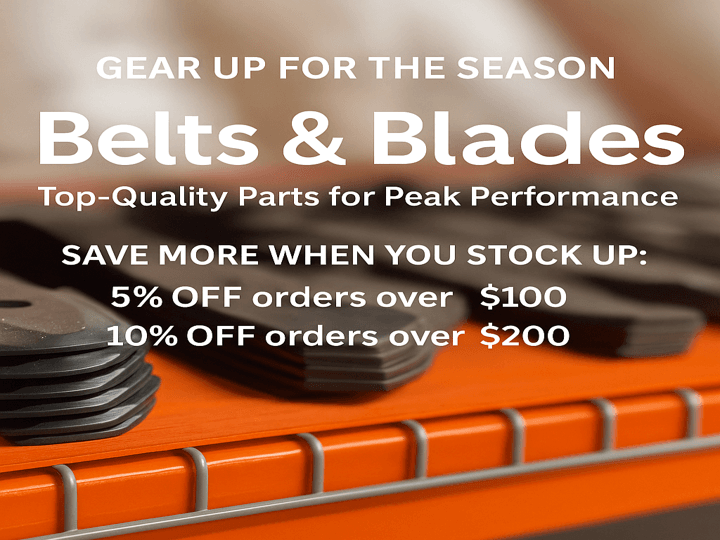 Earn 5 – 10% Off Mower Belts AND Blades Promotion